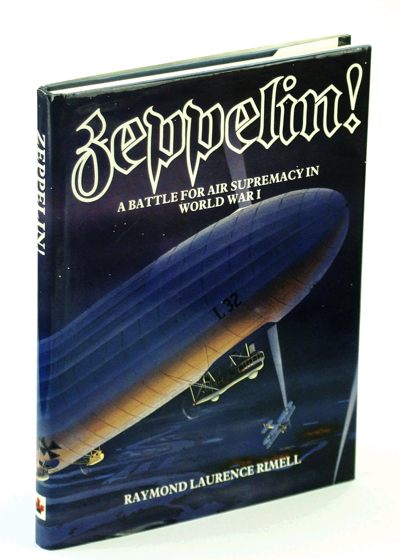 Image for Zeppelin: A Battle for Air Supremacy in World War I