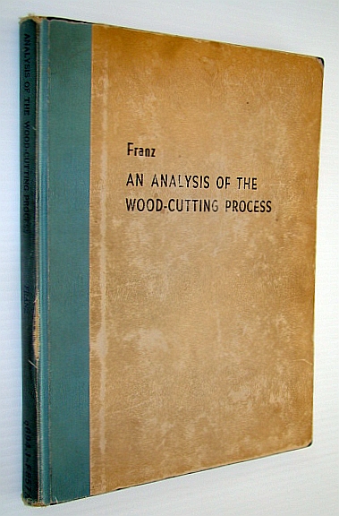 Image for An Analysis of the Wood-Cutting Process
