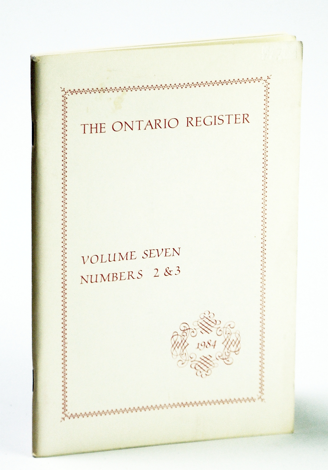 Image for The Ontario Register, Volume Seven (7), Numbers 2 & 3, 1984