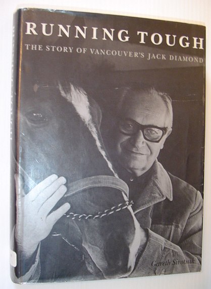 Image for Running Tough: The Story of Vancouver's Jack Diamond