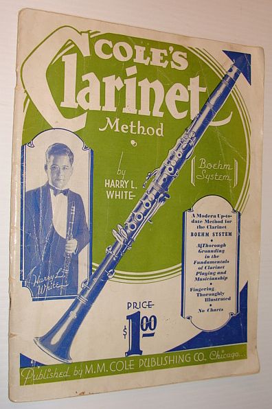 Image for Cole's Clarinet Method (Boehm System)