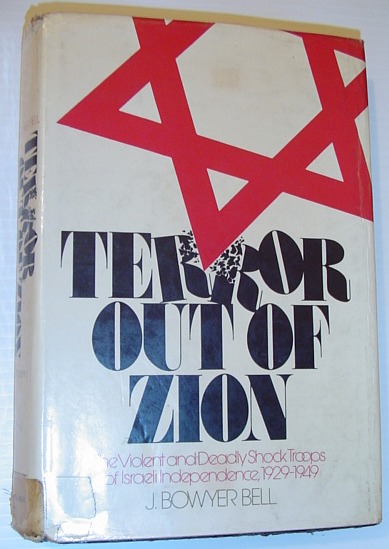 Image for Terror out of Zion: Irgun Zvai Leumi, LEHI, and the Palestine underground, 1929-1949