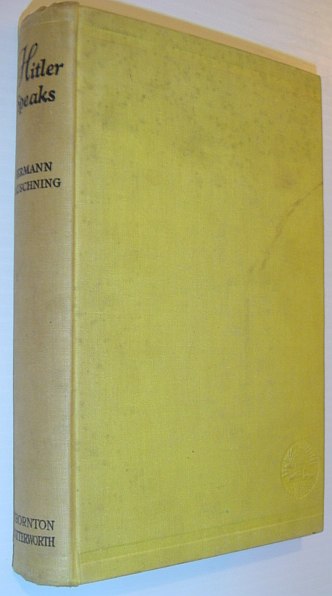 Image for Hitler Speaks: A Series of Political Conversations with Adolf Hitler on His Real Aims