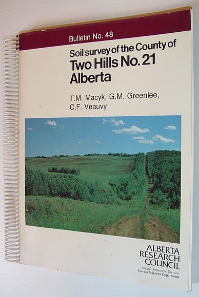 Image for Soil Survey of the County of Two Hills No. 21 Alberta - Bulleting No. 48 - Alberta Soil Survey Report No. 35