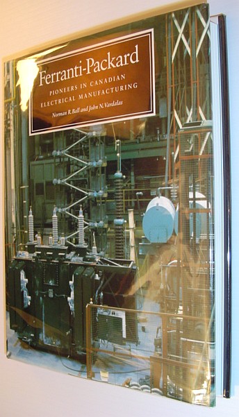Image for Ferranti-Packard: Pioneers in Canadian Electrical Manufacturing