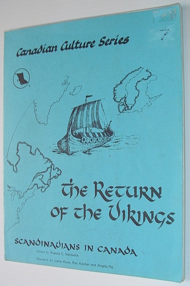 Image for The return of the Vikings: Scandinavians in Canada (Canadian culture series)