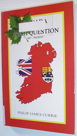 Image for Canada and the Irish question: 1867-present