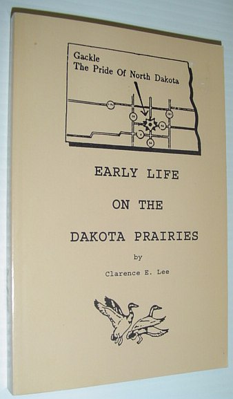 Image for Early Life on the Dakota Prairies *SIGNED BY AUTHOR*
