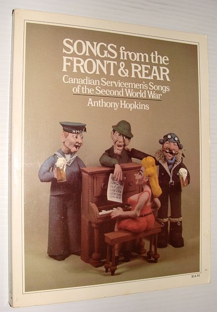 Image for Songs from the Front and Rear: Canadian Servicemen's Songs of the Second World War