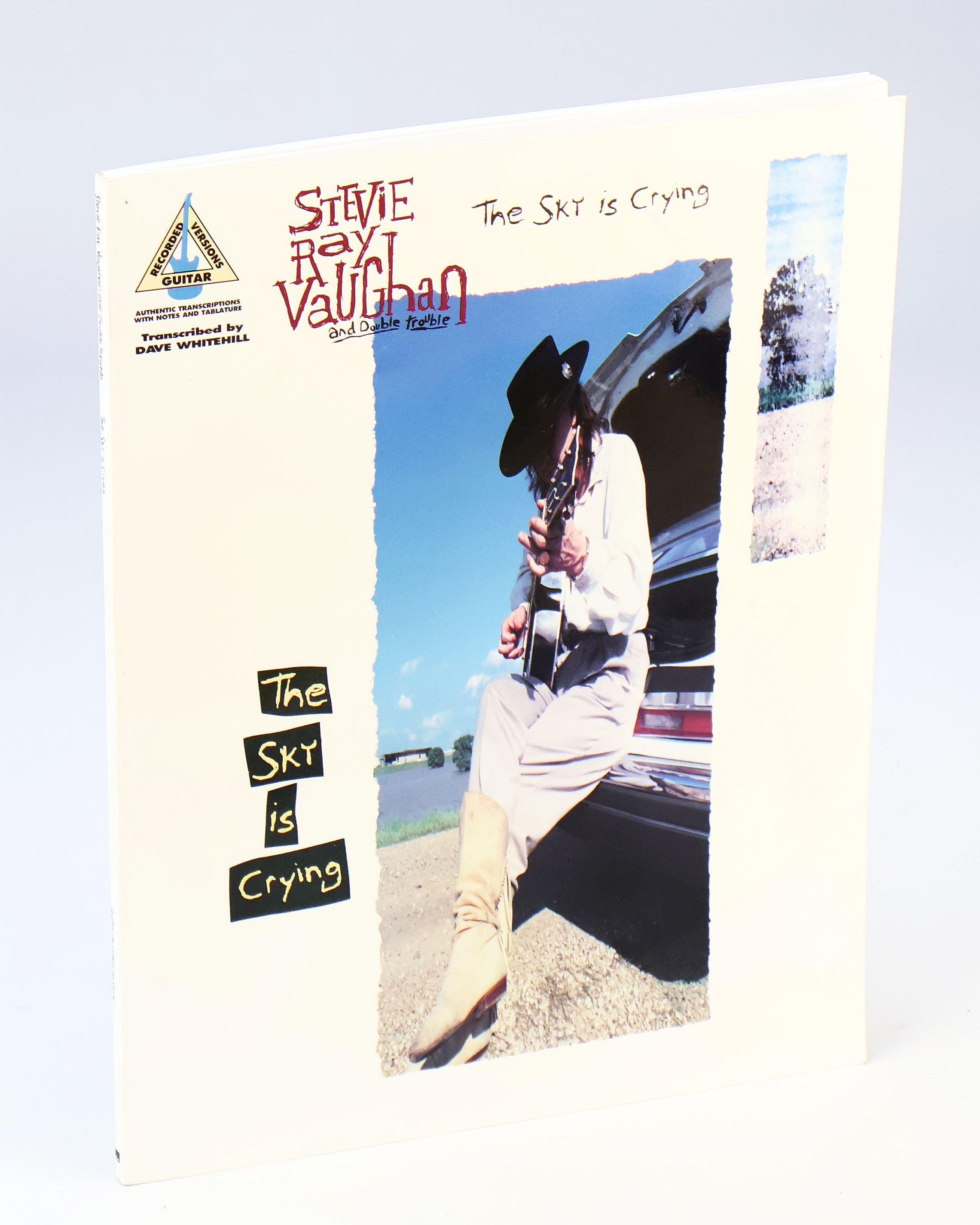 Stevie Ray Vaughan and Double Trouble - The Sky is Crying - Recorded Versions Guitar / Authentic Transcriptions With Notes and Tablature