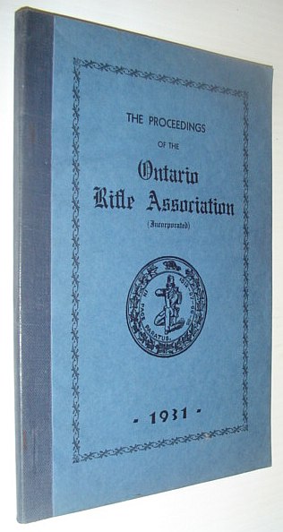 Image for The Proceedings of the Ontario Rifle Association, 1931