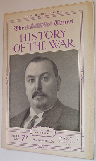 Image for The Times History of the War - Part 39, Vol. 3, May 18, 1915 - The South African Rebellion