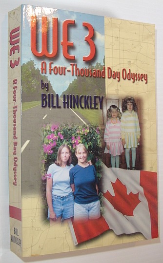 Image for We 3 (Three) - A Four-Thousand Day Odyssey *SIGNED BY AUTHOR*