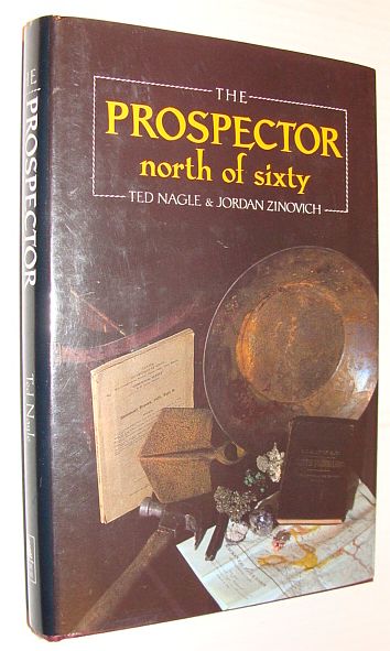 Image for The Prospector: North of Sixty