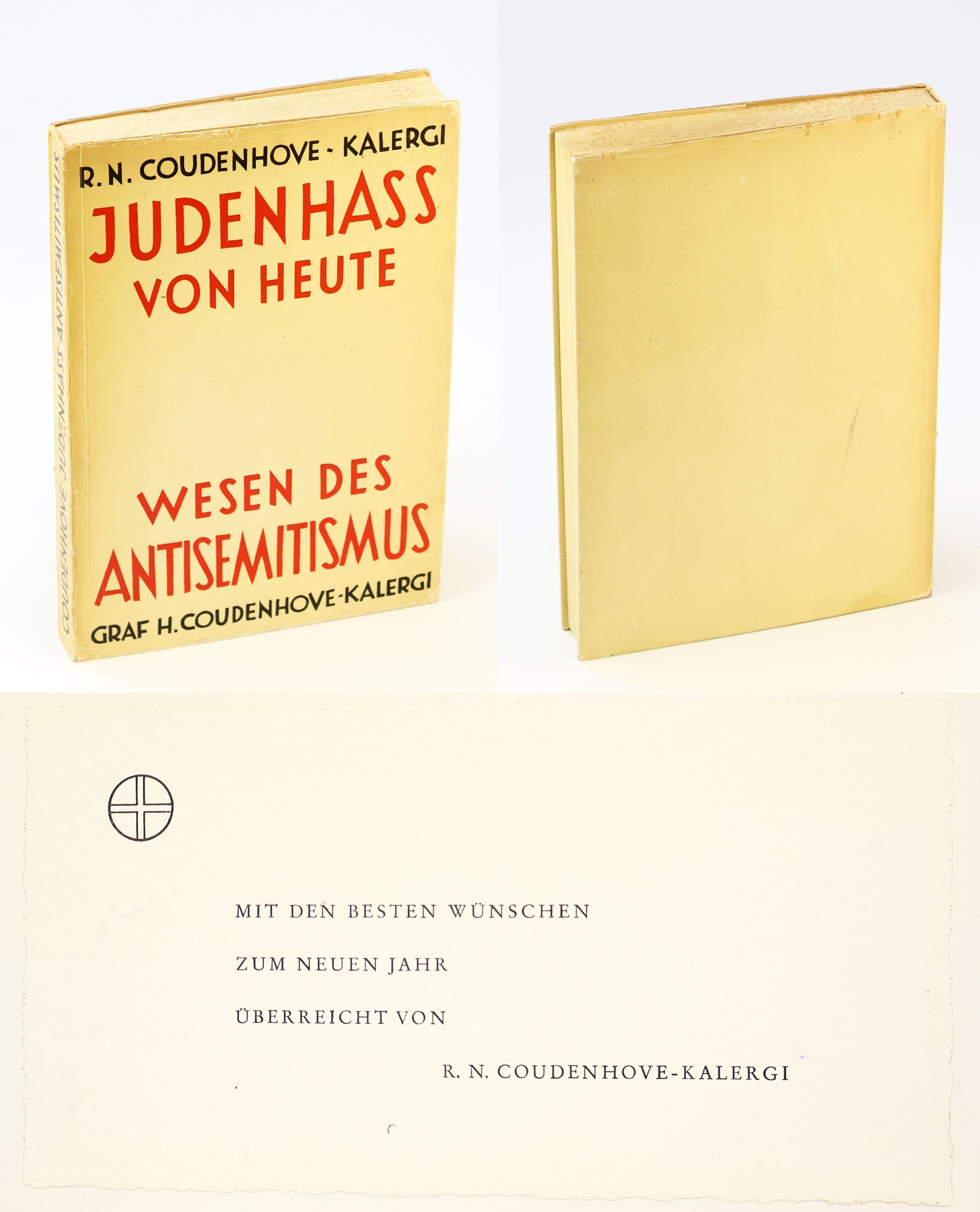 Judenhass von heute / Das Wesen des Antisemitismus [Today's Jew-Hatred / The Essence of anti-Semitism] - Bearing Gift Bookplate of R.N. Coudenhove-Kalergi