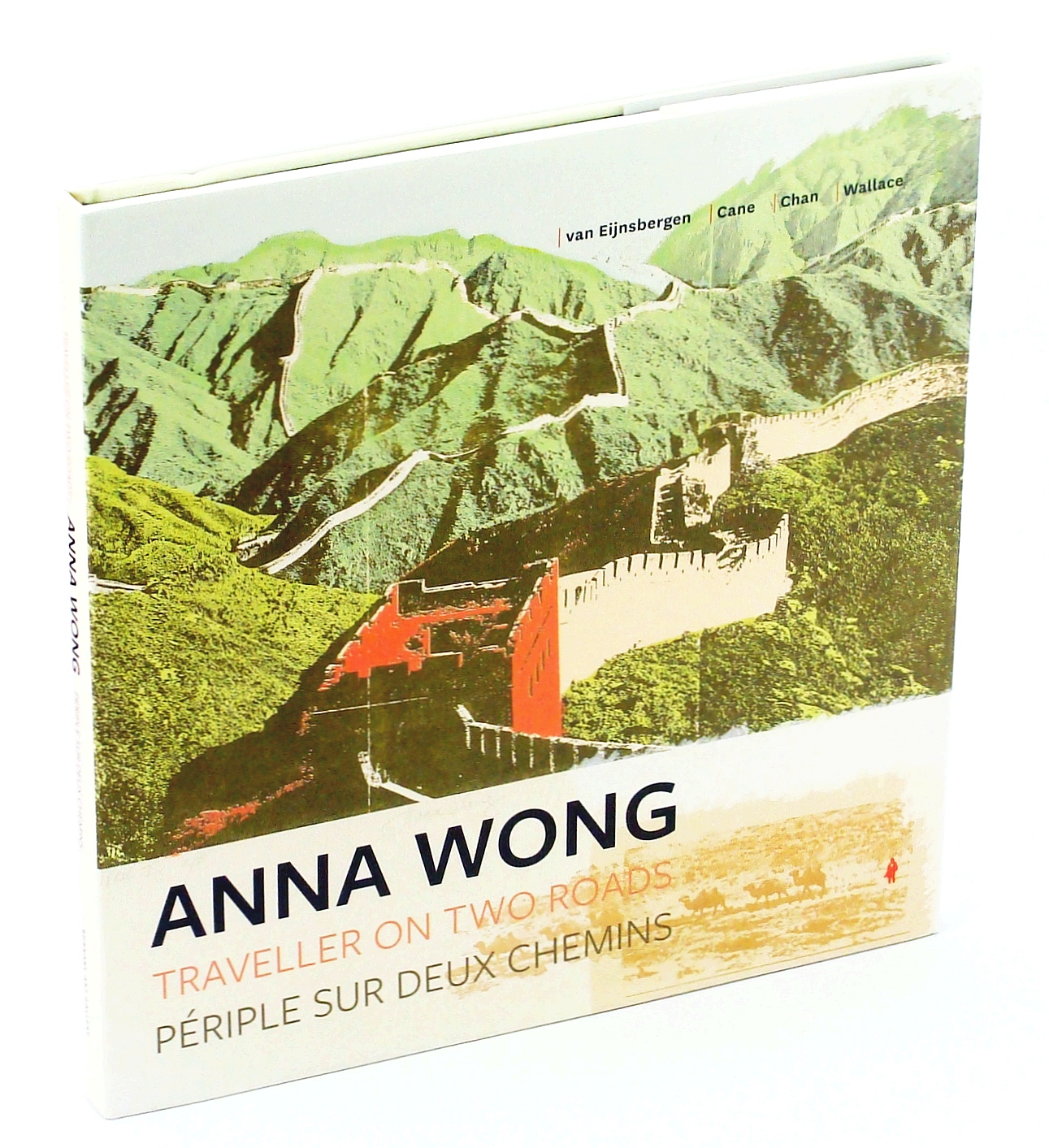 Image for Anna Wong - Traveller on Two Roads / Périple Sur Deux Chemins