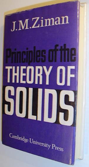 Image for Principles of The Theory of Solids