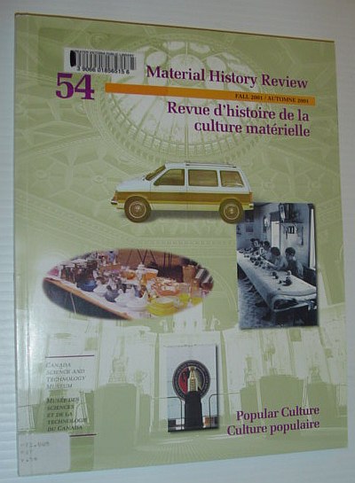 Image for Material History Review 54, Fall 2001 *Popular Culture*