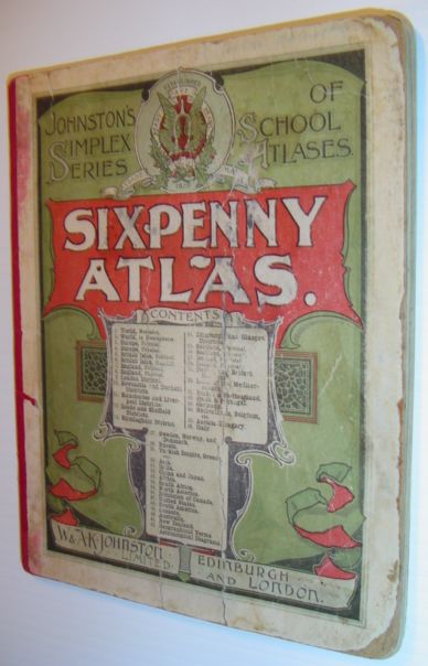 Image for Sixpenny Atlas - Johnston's Simplex Series of School Atlases