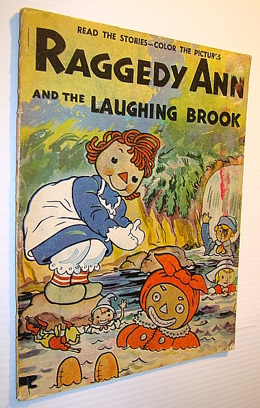 Image for Raggedy Ann and the Laughing Brook and Raggedy Ann Helps Grandpa Hoppergrass - An Old Faithful Product