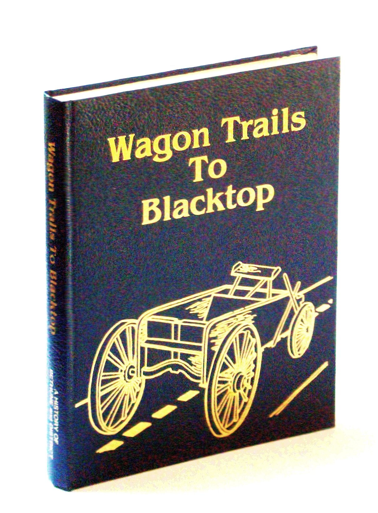 Image for Wagon Trails to Blacktop