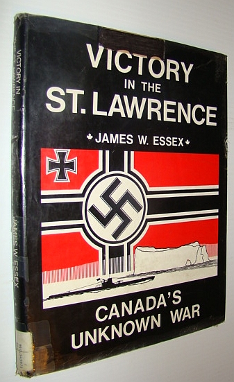 Image for Victory in the St. Lawrence: The Unknown U-Boat War