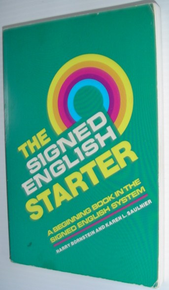 Image for The Signed English Starter (The Signed English Series)