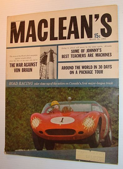 Image for Maclean's Magazine, March 24, 1962 - The War Against Werner Von Braun