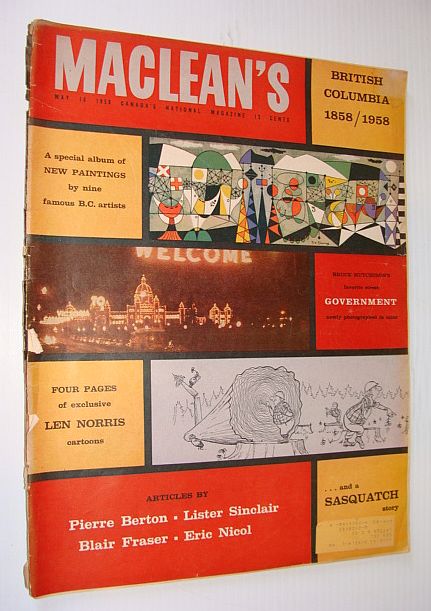 Image for Maclean's Magazine, May 10, 1958 - British Columbia Centennial Issue
