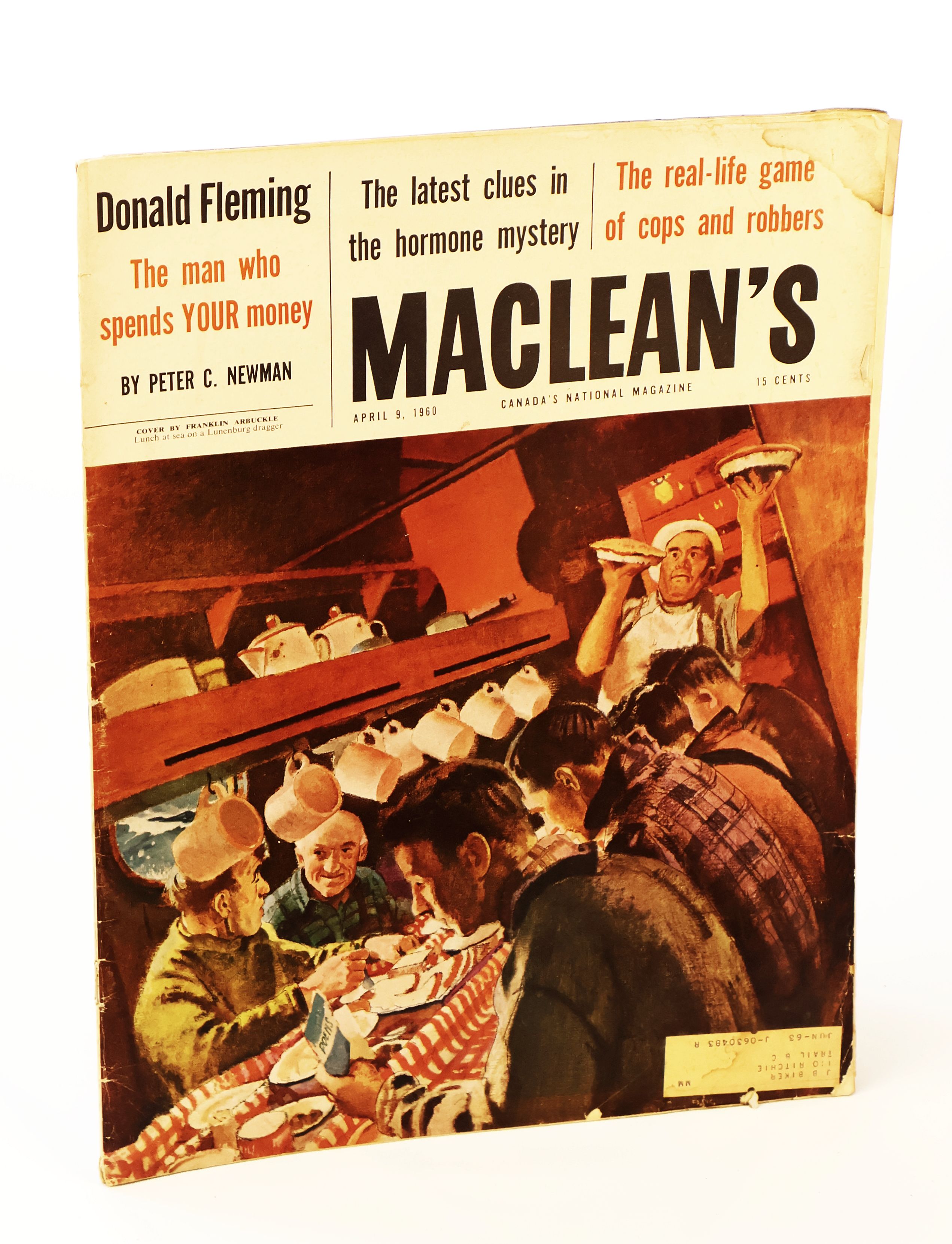 Image for Maclean's, Canada's National Magazine, April 9, 1960, Volume 73, Number 8: Gisele MacKenzie / Donald Fleming - The Man Who Spends Your Money Maclean's, Canada's National Magazine, April 9, 1960, Volume 73, Number 8: Gisele MacKenzie / Donald Fleming - The Man Who Spends Your Money