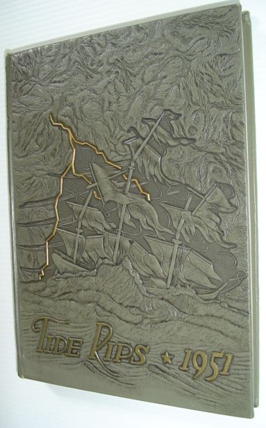 Image for Tide Rips 1951 - United States Coast Guard Academy Class of 1951 Yearbook