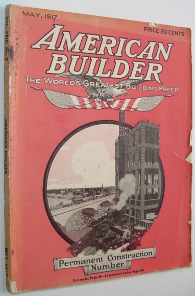 Image for American Builder Magazine - May 1917 Issue - Permanent Construction Number