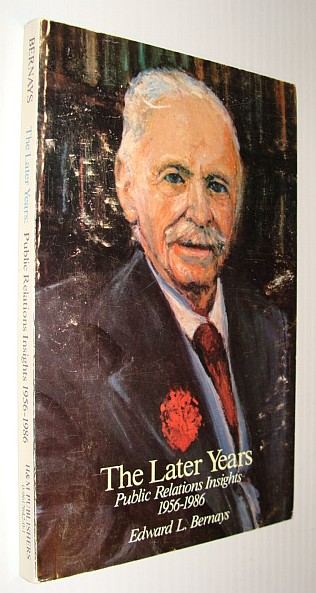 Image for The Later Years: Public Relations Insights 1956-1986