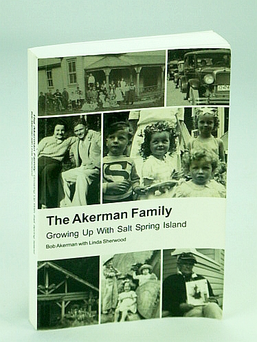 Image for The Akerman Family: Growing Up with Salt Spring Island