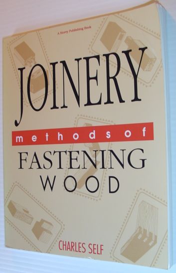 Image for Joinery: Methods of Fastening Wood