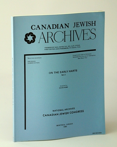 Image for Canadian Jewish Archives, New Series, Number Sixteen (16), On the Early Harts - Part 2 (Two)