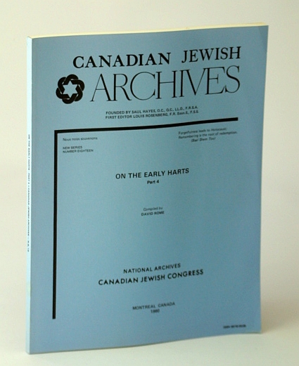 Image for Canadian Jewish Archives, New Series, Number Eighteen (18), On the Early Harts - Part 4 (Four)