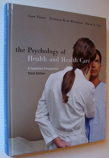 Image for The Psychology of Health and Health Care : A Canadian Perspective