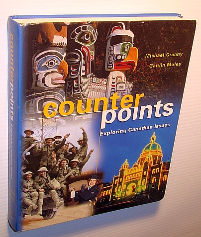 Image for Counterpoints : Exploring Canadian Issues