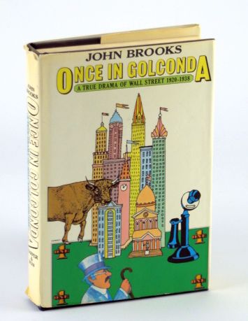 Image for Once in Golconda: A True Drama of Wall Street in 1920-1938