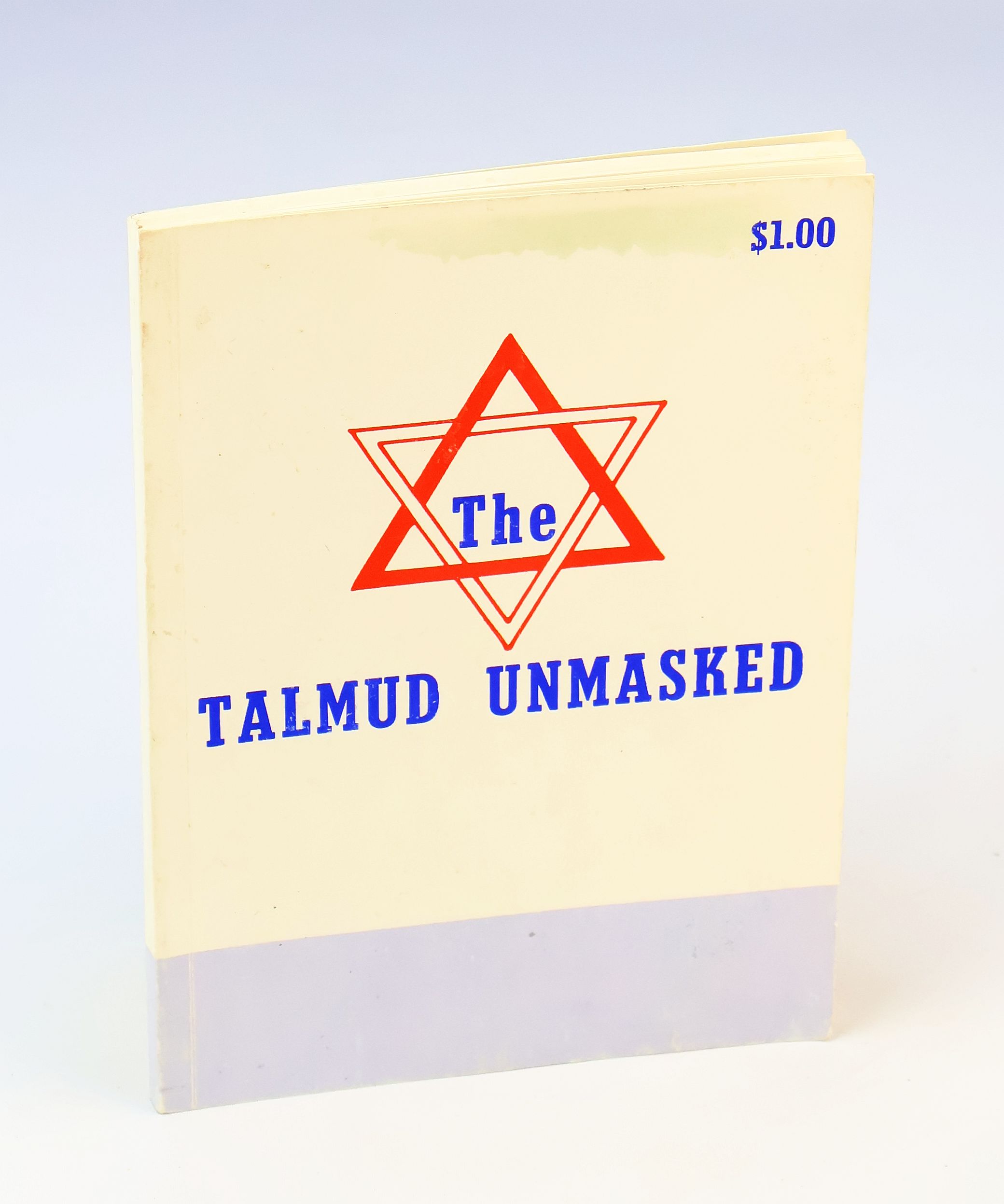 Image for The Talmud Unmasked: The Secret Rabbinical Teachings Concerning Christians The Talmud Unmasked: The Secret Rabbinical Teachings Concerning Christians