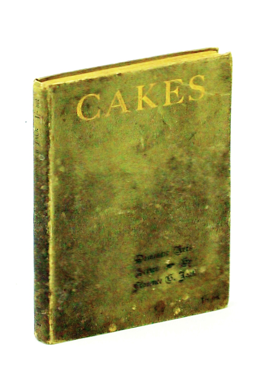 Image for Cakes: One hundred tested recipes (Domestic arts series)