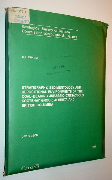 Image for Stratigraphy, sedimentology, and depositional environments of the coal-bearing Jurassic-Cretaceous Kootenay Group, Alberta and British Columbia (Bulletin / Geological Survey of Canada)