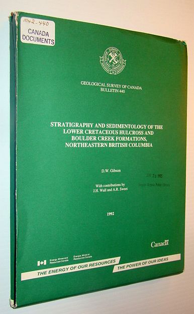 Image for Stratigraphy and sedimentology of the Lower Cretaceous Hulcross and Boulder Creek formations, northeastern British Columbia (Bulletin / Geological Survey of Canada)