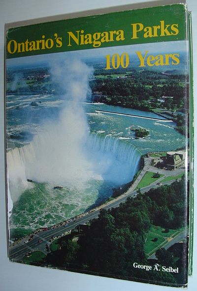 Image for Ontario's Niagara Parks, 100 years: A history