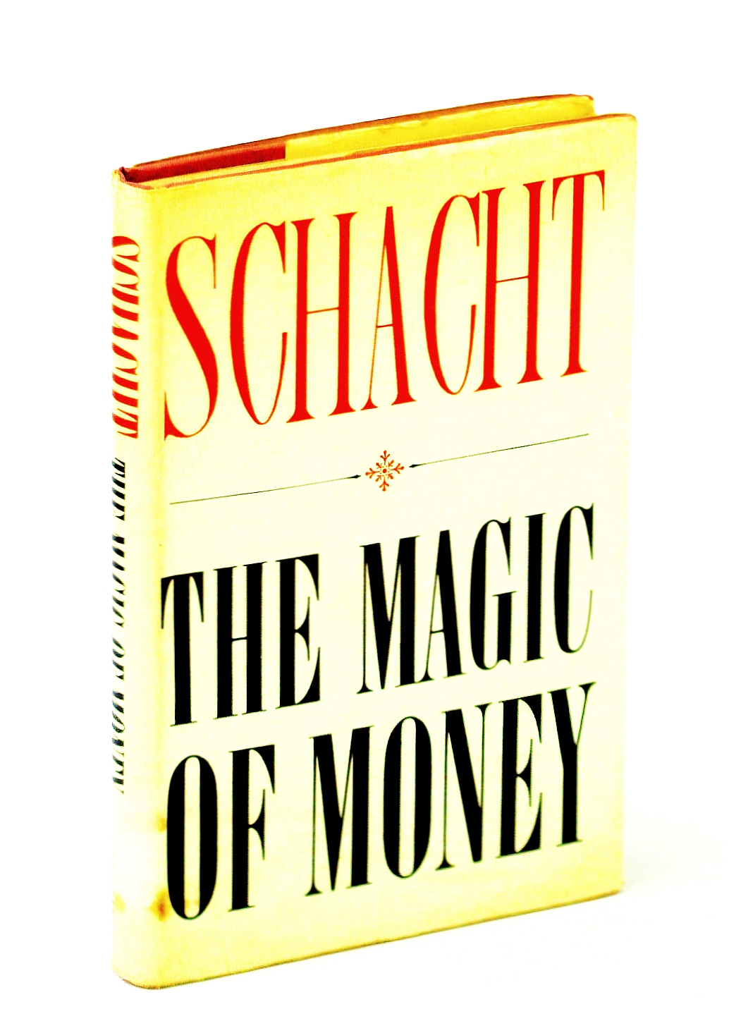 Image for The magic of money; translated from the German by Paul Erskine