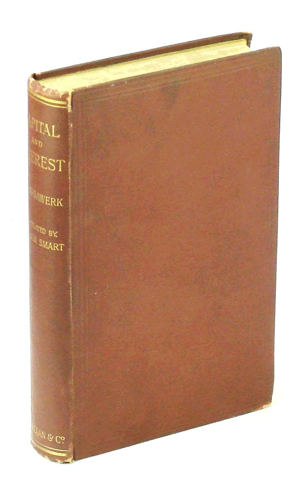 Image for Capital and Interest, A Critical History of Economical Theory