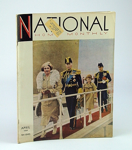 Image for National Home Monthly Magazine, April (Apr.) 1939 - Canada's King and Queen Come Home / Figure Skaters