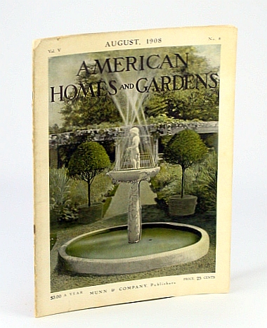 Image for American Homes and Gardens, August (Aug.) 1908, Vol. V, No. 8 - "Castlewood," The Villa of Louis Bruguiere, Esq., Newport, Rhode Island