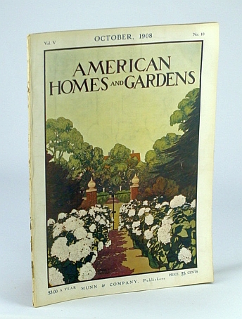 Image for American Homes and Gardens Magazine, October (Oct.) 1908, Volume V, No. 10 - The Seaside Home of Philip Lehman, Esq., Deal, New Jersey